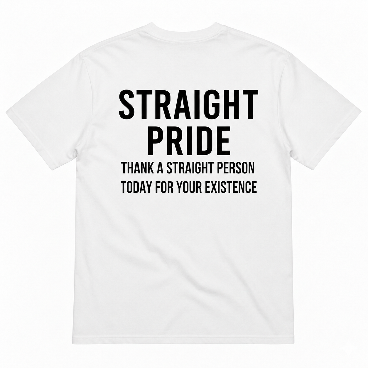 STRAIGHT PRIDE T-SHIRT (BACK PRINT)