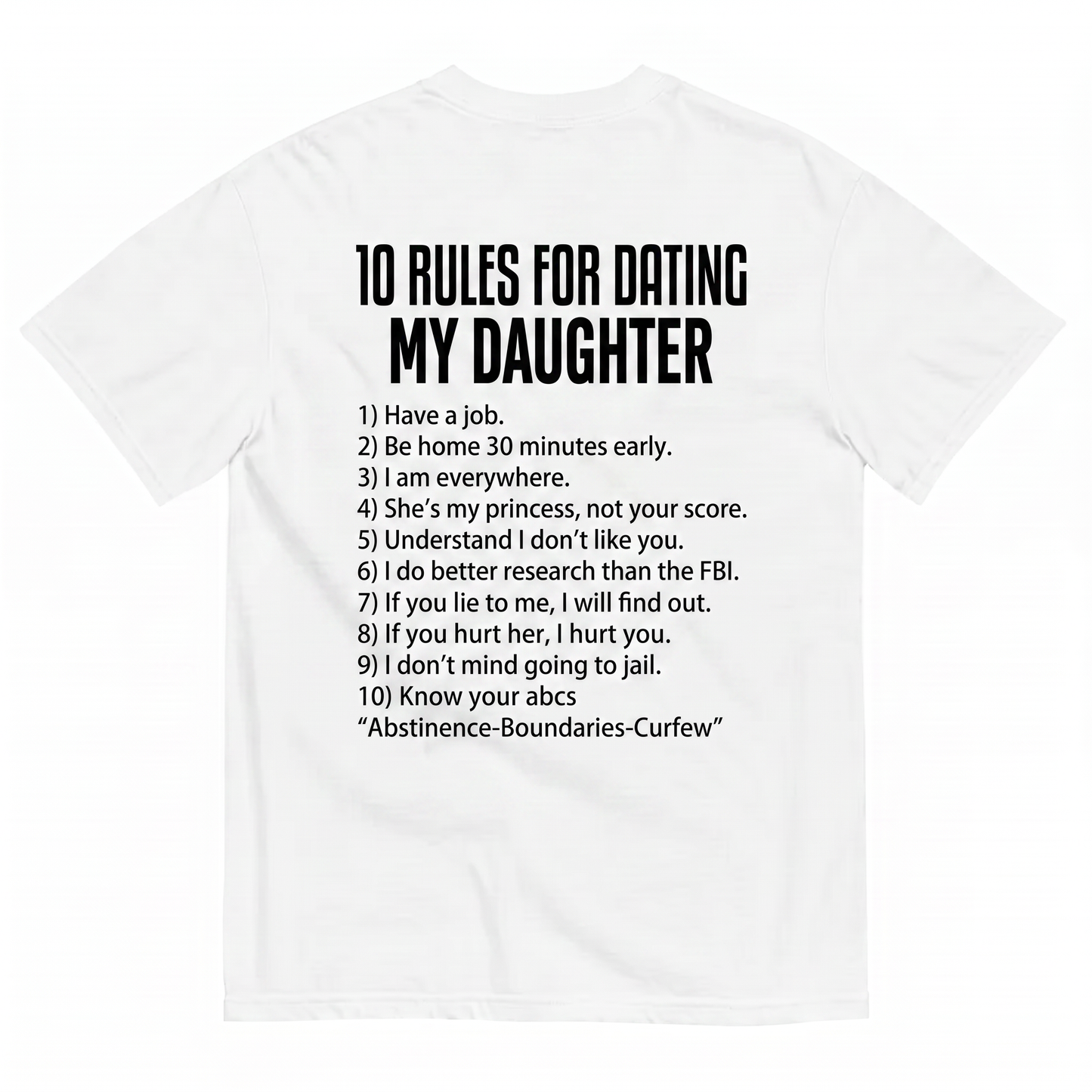 10 RULES T-SHIRT (BACK PRINT)