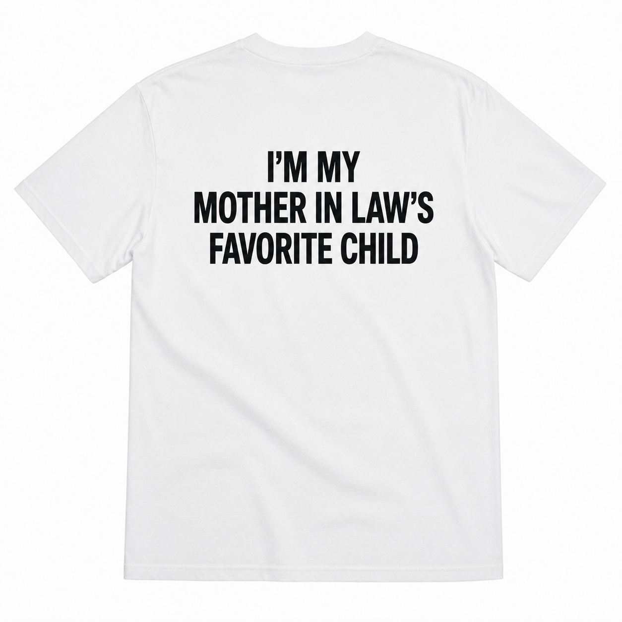 FAVORITE CHILD T-SHIRT (BACK PRINT)