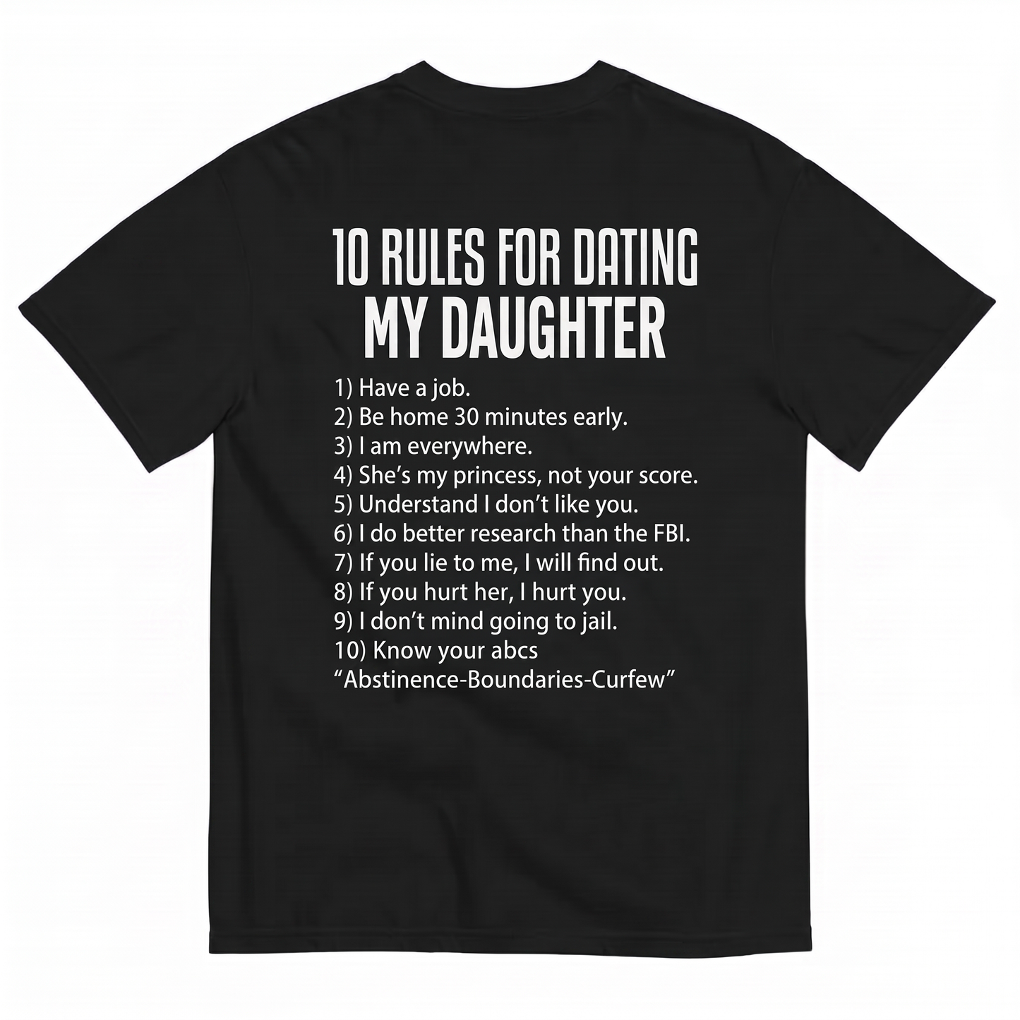 10 RULES T-SHIRT (BACK PRINT)